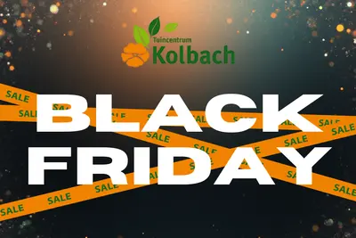 Black Friday kortingen bij tuincentrum Kolbach